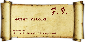 Fetter Vitold névjegykártya